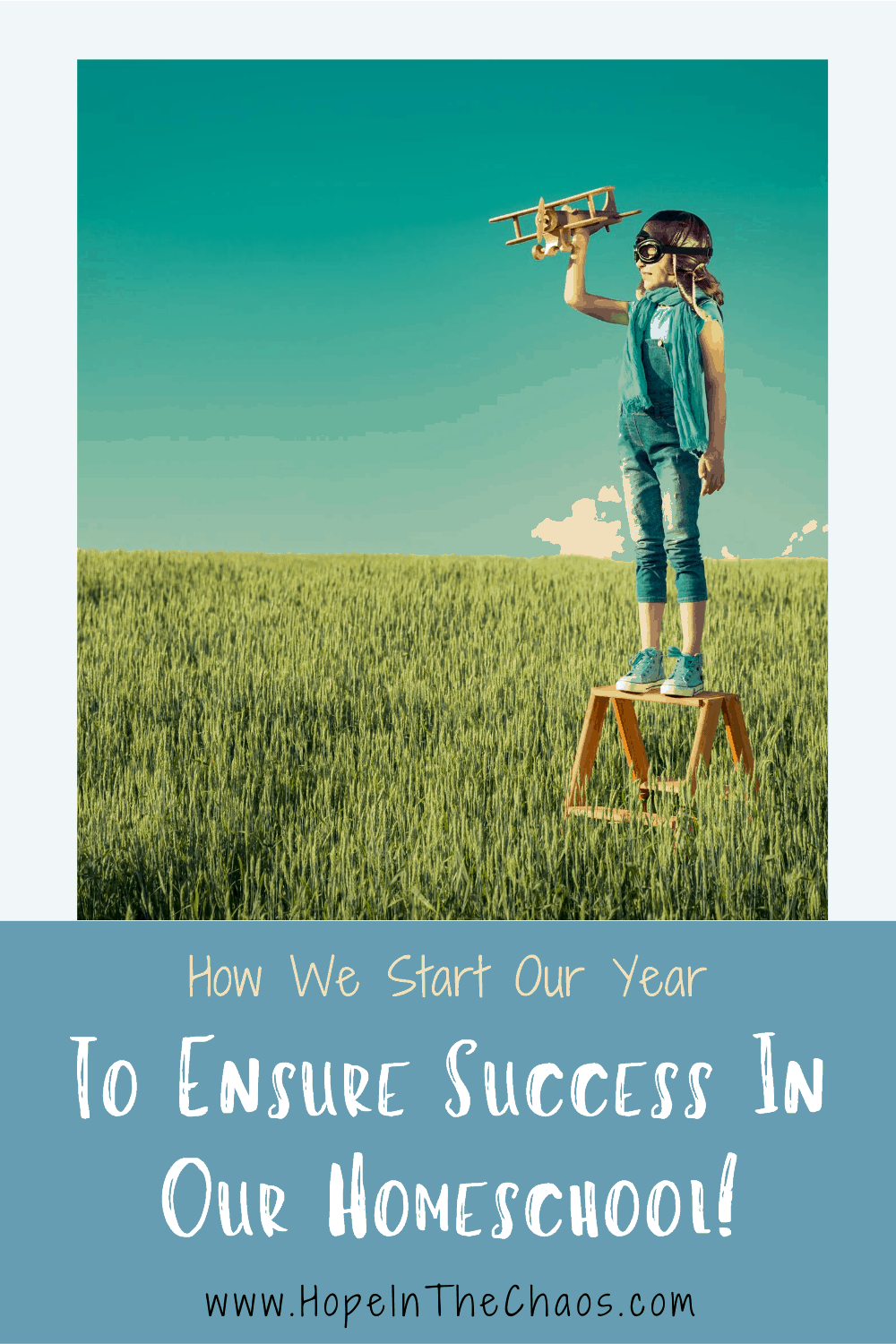 How To Start A New Homeschool Year On The Right Foot - Hope In The Chaos