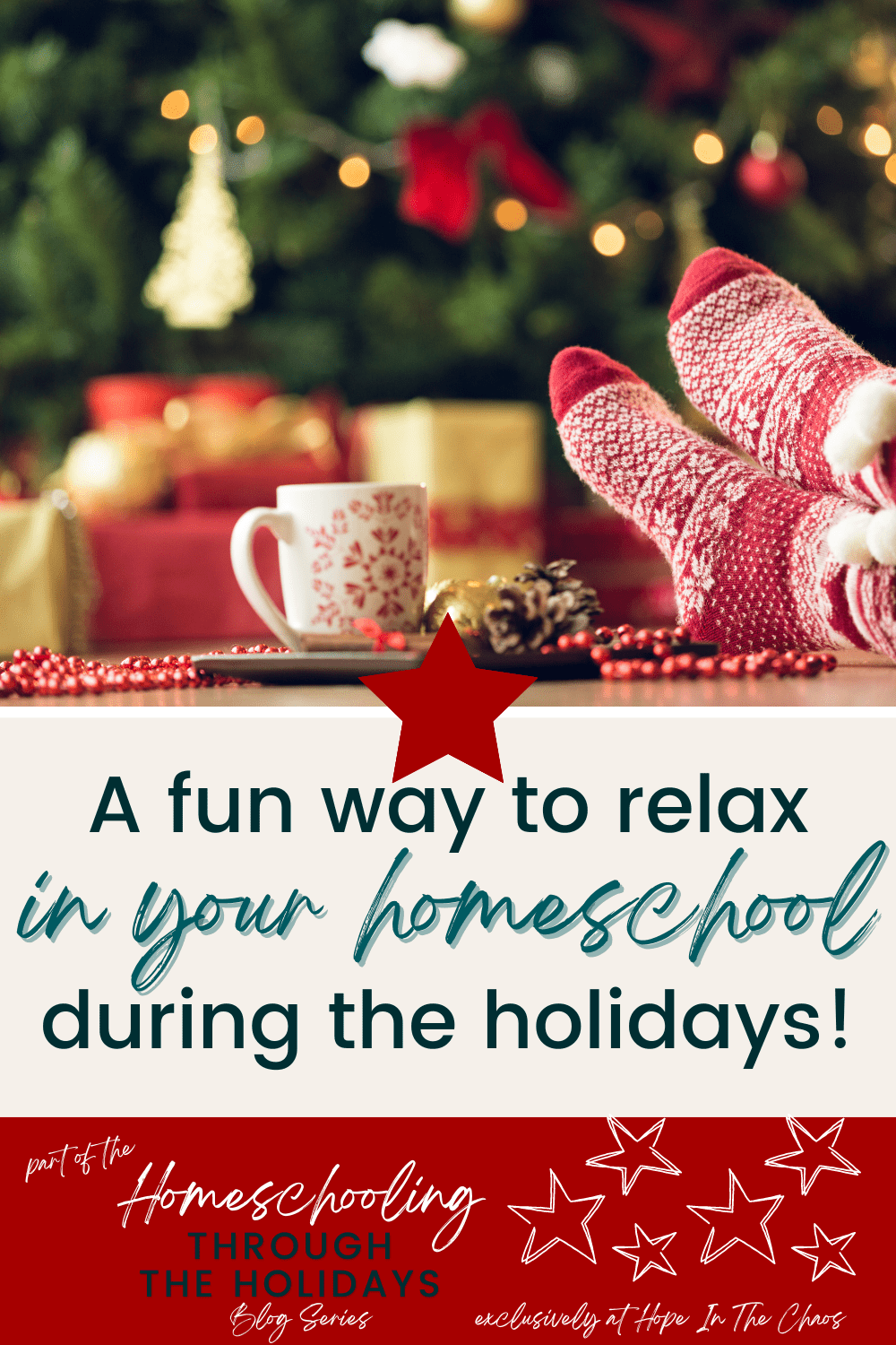 A Fun Way to Relax in Your Homeschool During The Holidays - Hope In The ...