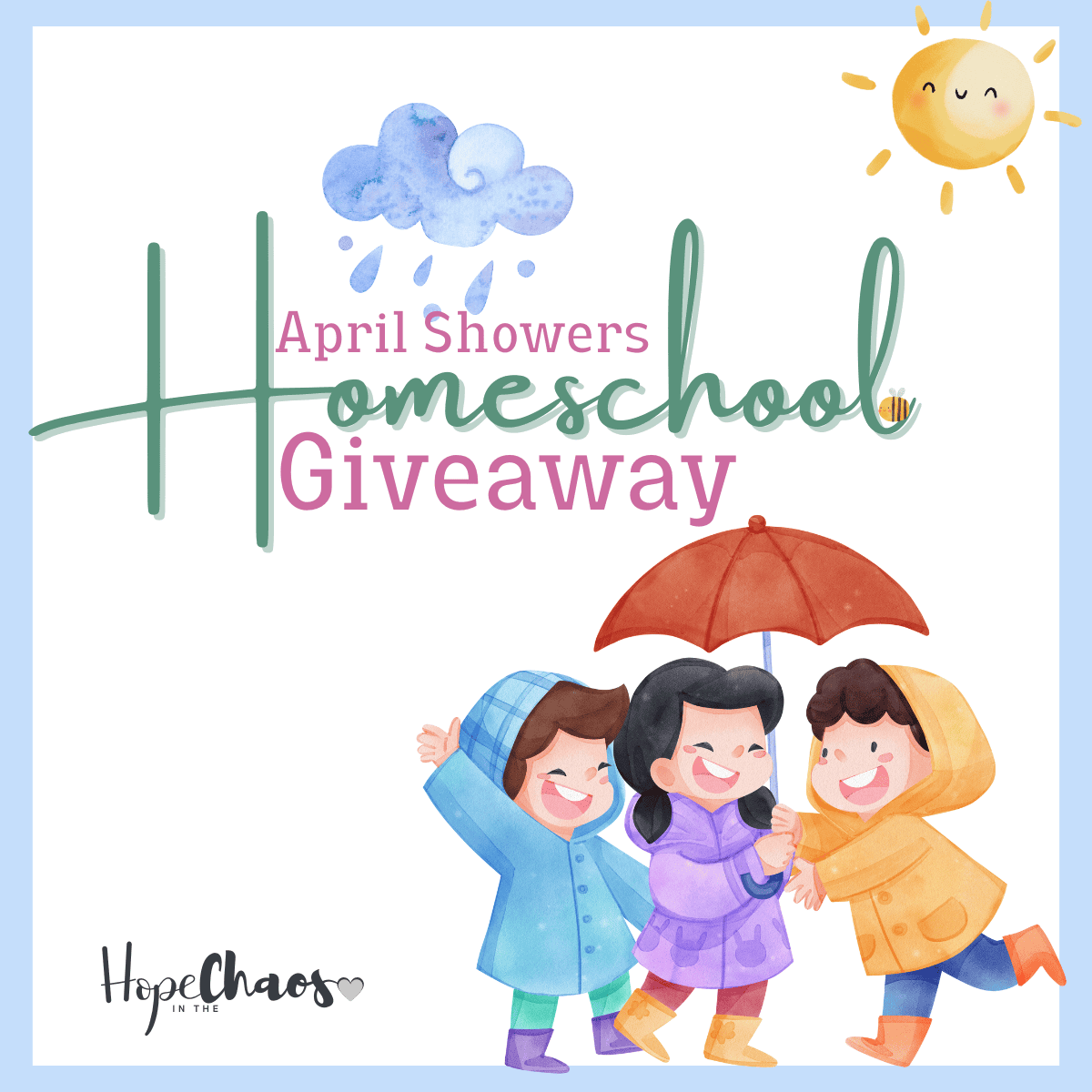 It’s Back!! You Could Win Big During The April Showers Homeschool Giveaway!