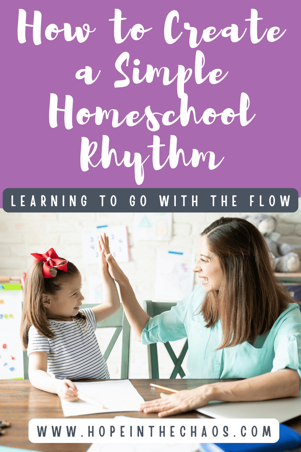 How To Create A Simple Homeschool Rhythm - Hope In The Chaos