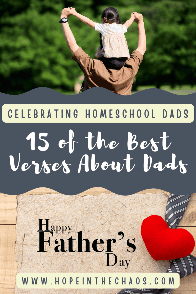 The Best Bible Verses for Dad This Father's Day - Hope In The Chaos